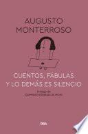 Cuentos, fábulas y lo demás es silencio