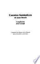 Cuentos fantásticos de Juan Bosch