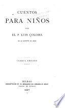 Cuentos para niños. 4. ed. La Gorriona. 6. ed. Pilatello. 7. ed