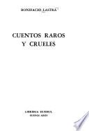 Cuentos raros y crueles