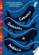 Cuentos Sagrados de América