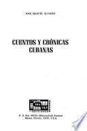 Cuentos y crónicas cubanas