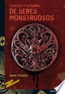 Cuentos y leyendas de seres monstruosos