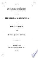 Cuestión de límites entre la República Argentina y Bolivia