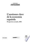 Cuestiones clave de la economía española