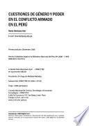 Cuestiones de género y poder en el conflicto armado en el Perú