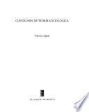 Cuestiones de teoría sociológica