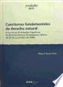 Cuestiones fundamentales de derecho natural