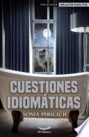 Cuestiones Idiomáticas
