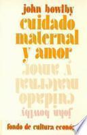 Cuidado maternal y amor