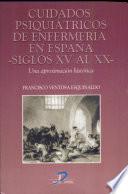 Cuidados psiquiátricos de enfermería en España