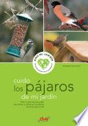 Cuido los pájaros de mi jardín