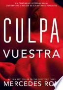 Culpa Vuestra (Culpables 4)