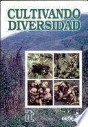 Cultivando Diversidad