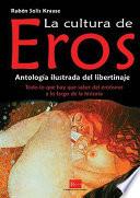 CULTURA DE EROS, LA.