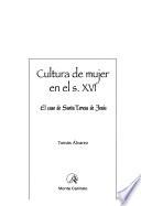 Cultura de mujer en el s. XVI