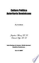 Cultura política autoritaria dominicana