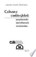 Cultura y cambio global