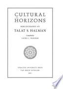 Cultural Horizons: Bibliography of Talat S. Halman