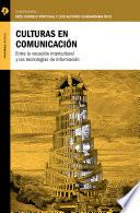 Culturas en comunicación
