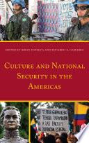 Culture and National Security in the Americas