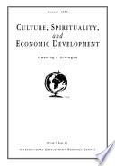 Culture, Spirituality, and Economic Development