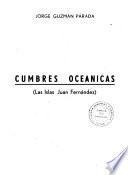 Cumbres oceánicas (las islas Juan Fernández)