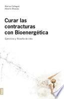 Curar Las Contracturas 2da. Edición