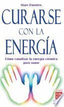 Curarse con la Energia