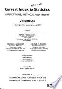 Current Index to Statistics, Applications, Methods and Theory