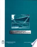 Curso Basico de Estructuras Metalicas