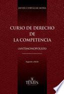 Curso de derecho de la competencia