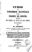 Curso de derecho natural ó de filosofía del derecho, formado con arreglo al estado de esta ciencia en Alemania