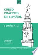 Curso práctico de español : gramática
