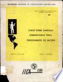 Curso Sobre Empresas Comunitarias para Funcionarios de Incora