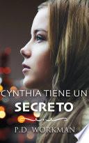 Cynthia tiene un secreto