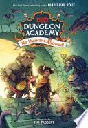 D&D Dungeon Academy No Humans Allowed