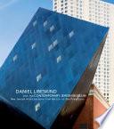 Daniel Libeskind and the Contemporary Jewish Museum