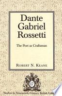 Dante Gabriel Rossetti
