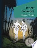 Danzas del bosque