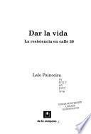 Dar la vida