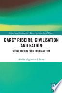 Darcy Ribeiro, Civilization and Nation