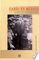 Darío en México. Un ambiente enrarecido