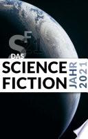 Das Science Fiction Jahr 2021