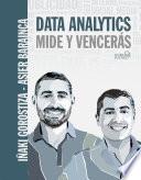 Data Analytics. Mide y Vencerás