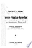 Datos para la historia del Puente Gualán-Mayuelas