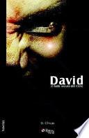 David, El Lado Oscuro Del Cielo