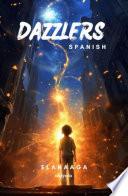 Libro Dazzlers Spanish Version