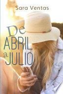 de Abril a Julio