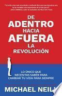 De adentro hacia afuera - La revolución